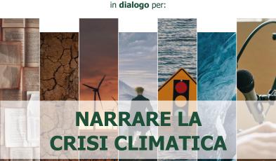 Locandina di presentazione dell'ottavo ciclo delle Conversazioni in Biblioteca dal titolo Narrare la Crisi Climatica, da novembre 2023 a giugni 2024